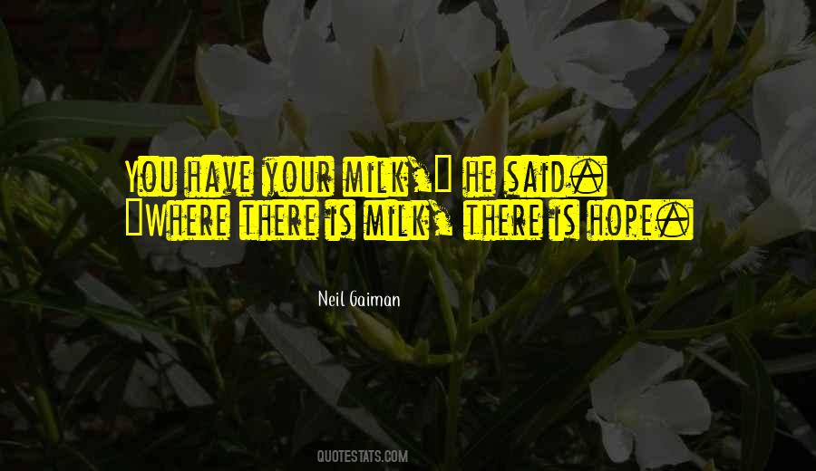 Gaiman Neil Quotes #69590