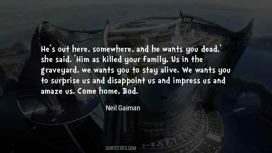 Gaiman Neil Quotes #89273