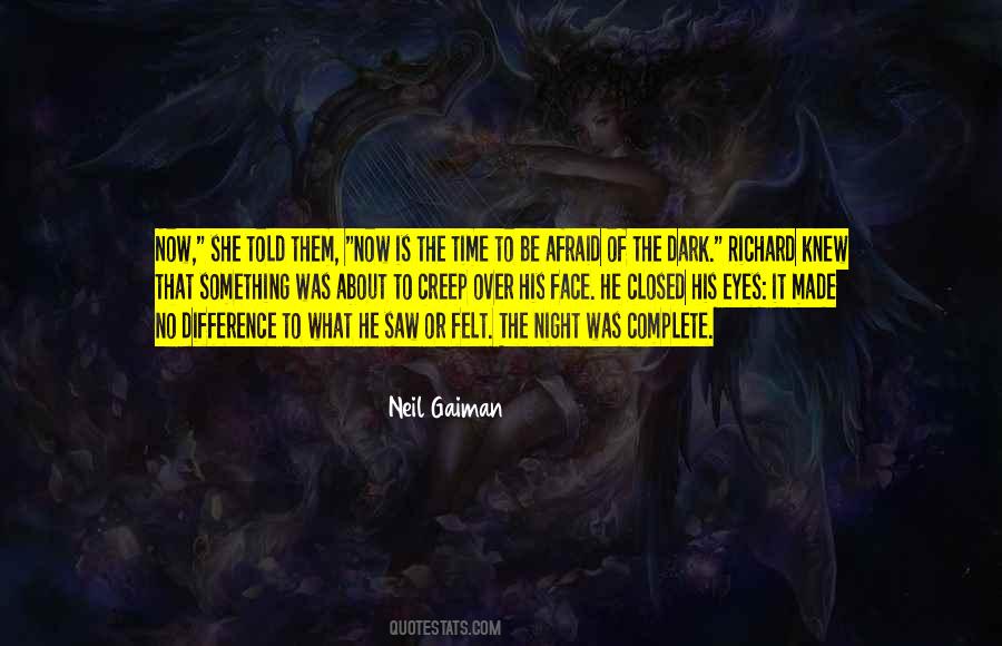 Gaiman Neil Quotes #96558