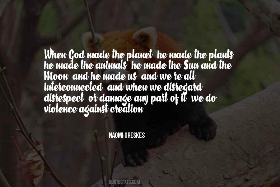 Violence Against Animals Quotes #483127