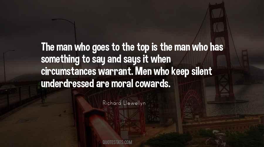 Quotes About Cowards And Courage #1453509