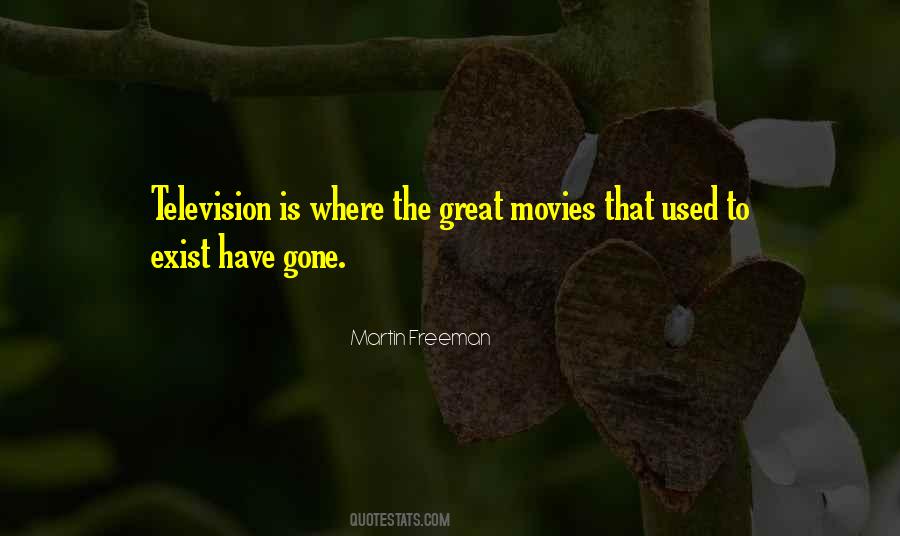Quotes About Great Movies #1009515