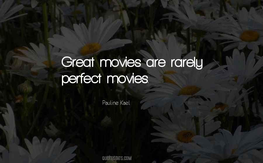 Quotes About Great Movies #1165798