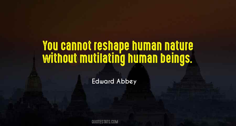 Human Nature Nature Quotes #15841