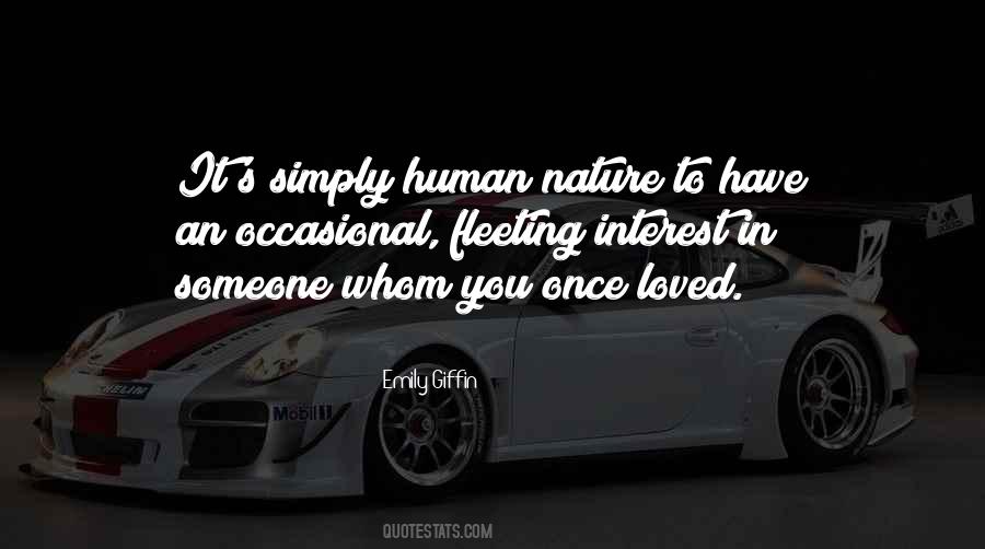 Human Nature Nature Quotes #50242