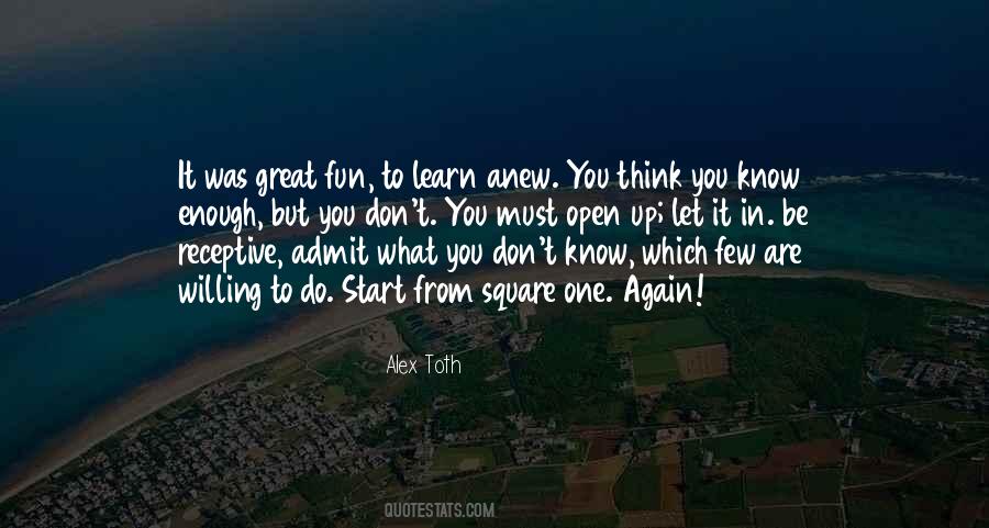 Quotes About What You Don't Know #1082750