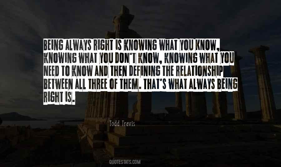 Quotes About What You Don't Know #1179664