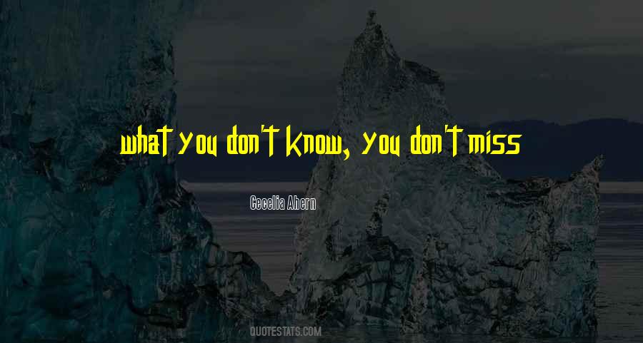 Quotes About What You Don't Know #1208057