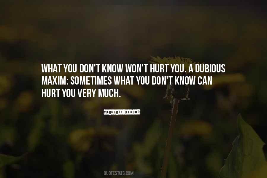 Quotes About What You Don't Know #1651198