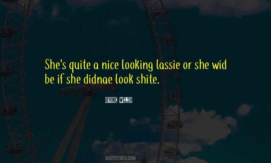 Quotes About Shite #1503182