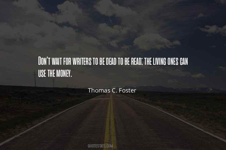 Reading For Writers Quotes #1216015