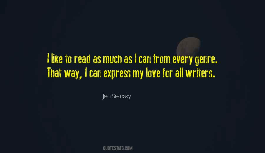 Reading For Writers Quotes #1637438