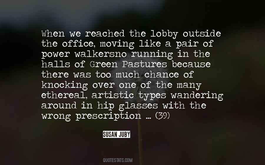 Quotes About Walkers #140732