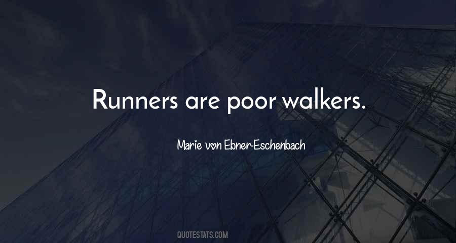 Quotes About Walkers #1783468