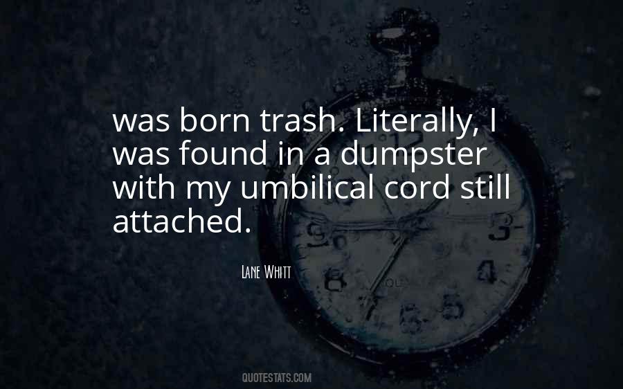 Quotes About Umbilical Cord #990364