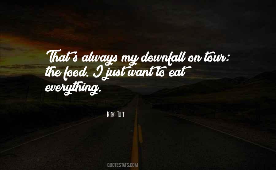 Quotes About Downfall #810008