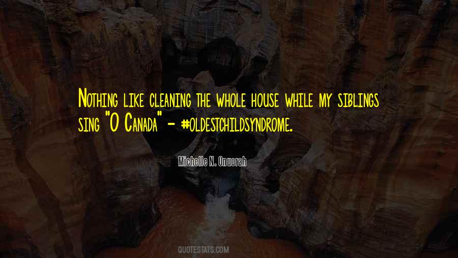 Quotes About Cleaning House #478165