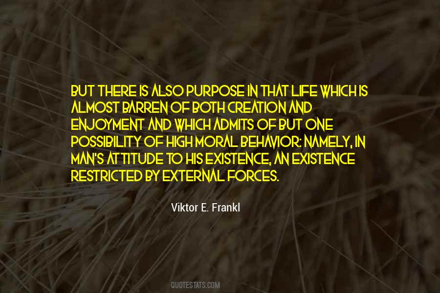 Quotes About External Forces #350649