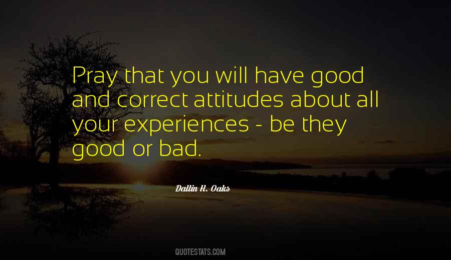 Quotes About Bad Attitudes #784906