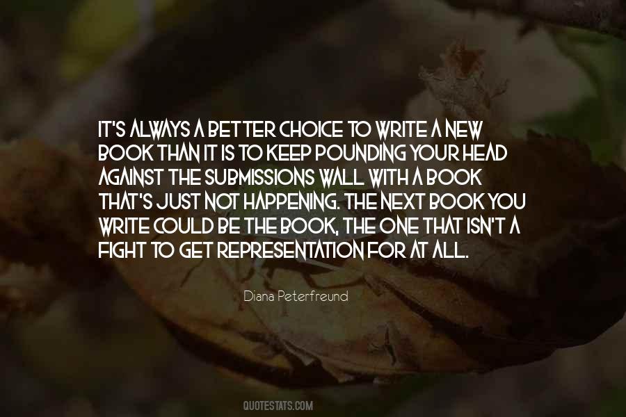 Better Choice Quotes #152011