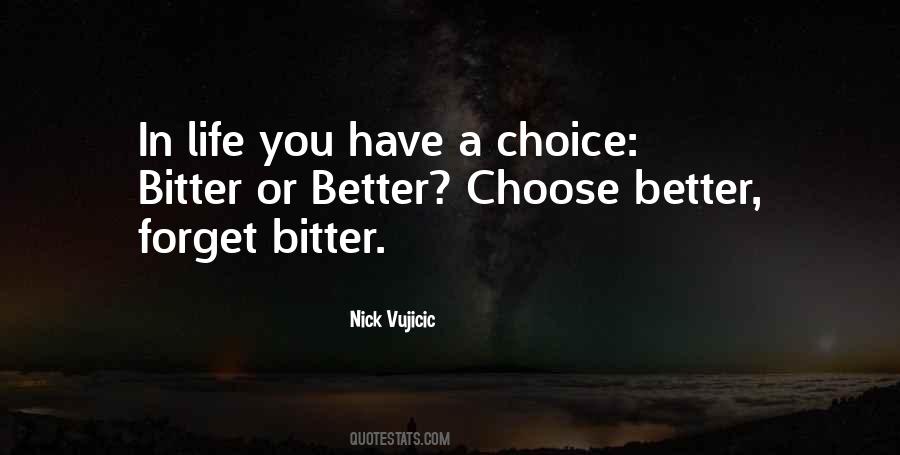 Better Choice Quotes #160481