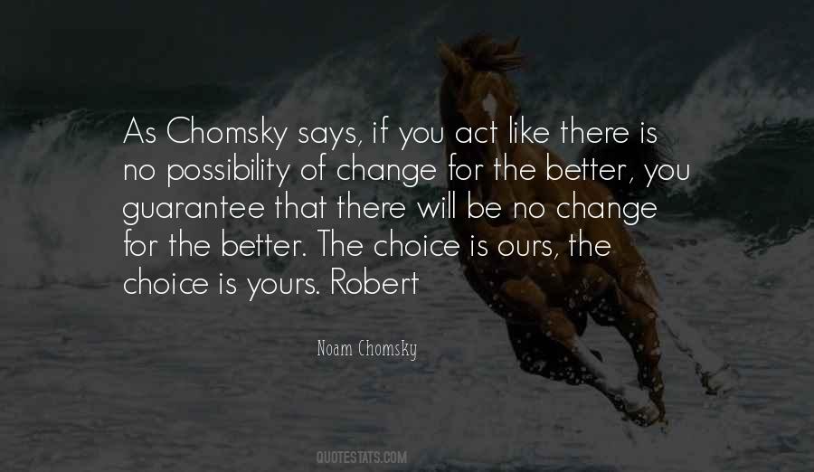 Better Choice Quotes #21051