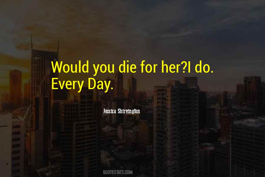 Quotes About Shirvington #712725