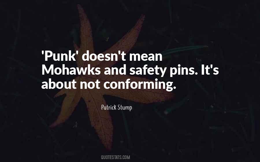 Quotes About Conforming #1138075