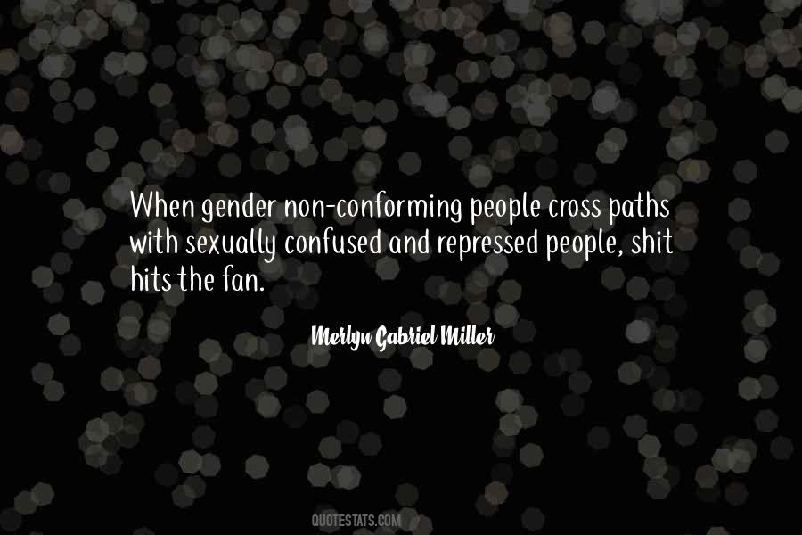 Quotes About Conforming #1372609