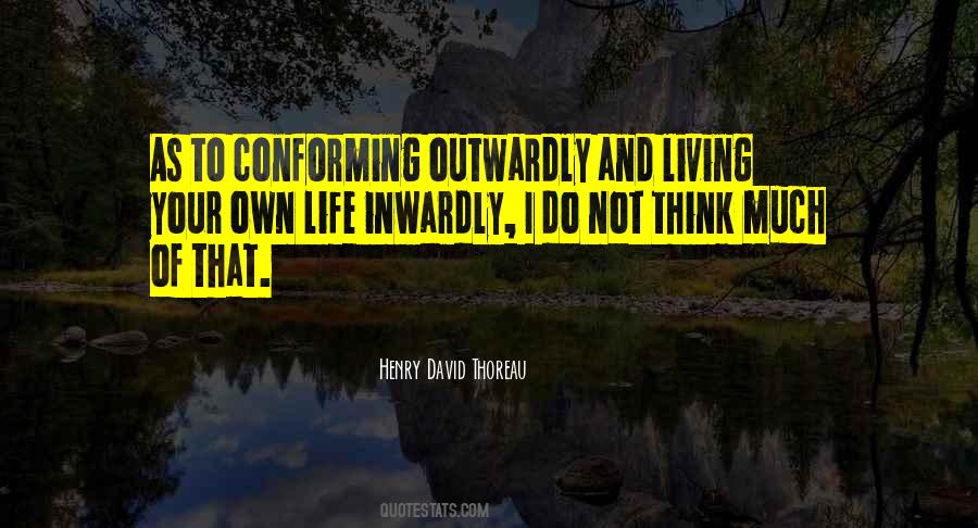 Quotes About Conforming #356288