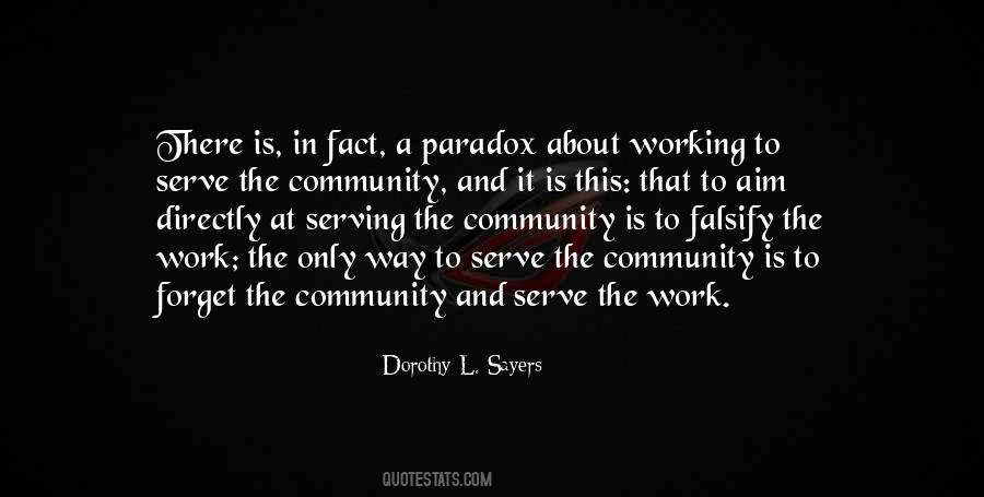 Quotes About Serving The Community #1172686
