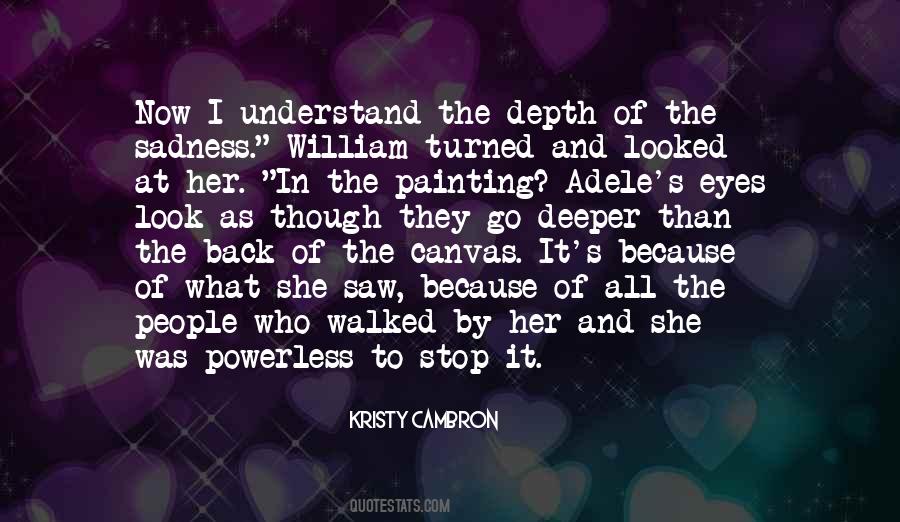 Look In Her Eyes Quotes #1053845