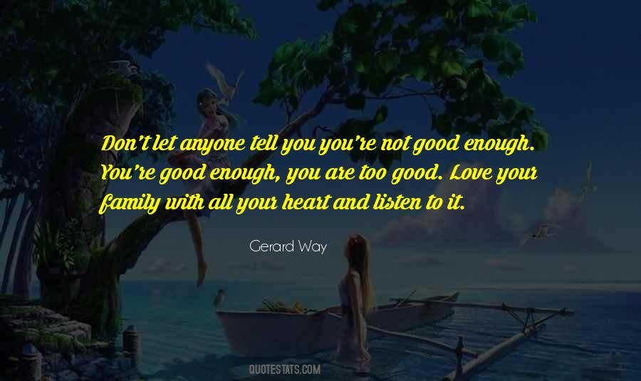 Quotes About Good Love #159125