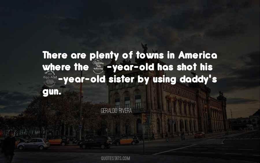 Quotes About Old Towns #1560833