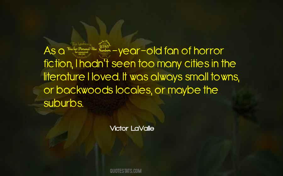 Quotes About Old Towns #701928
