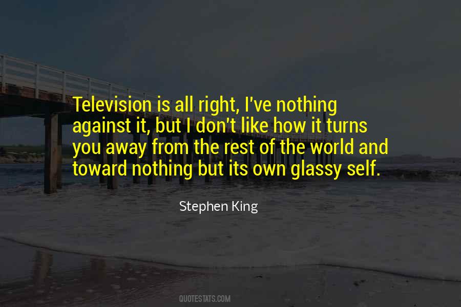 Quotes About You Against The World #154536