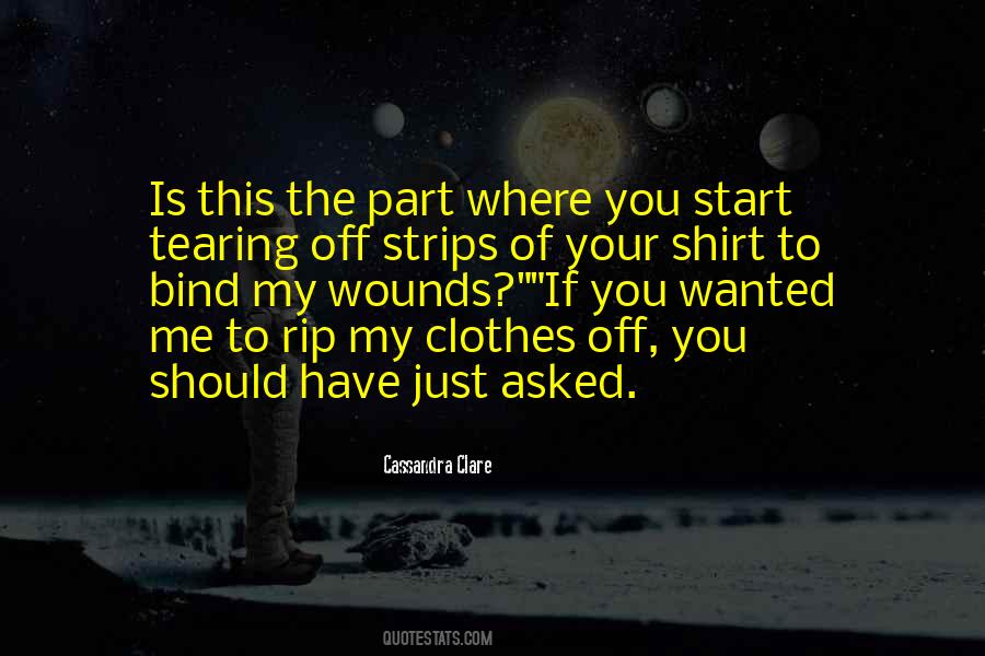 Quotes About Shirt Off #442902