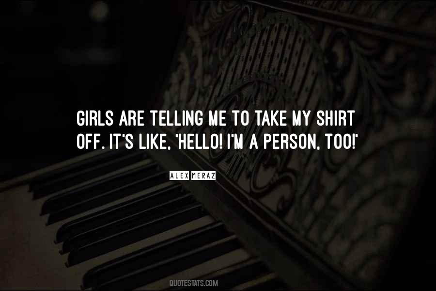 Quotes About Shirt Off #515069