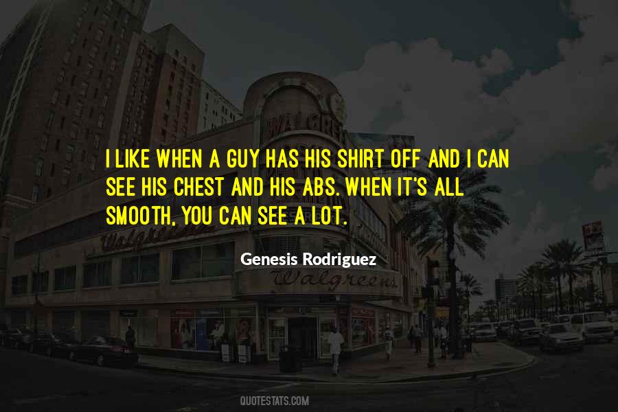Quotes About Shirt Off #741114