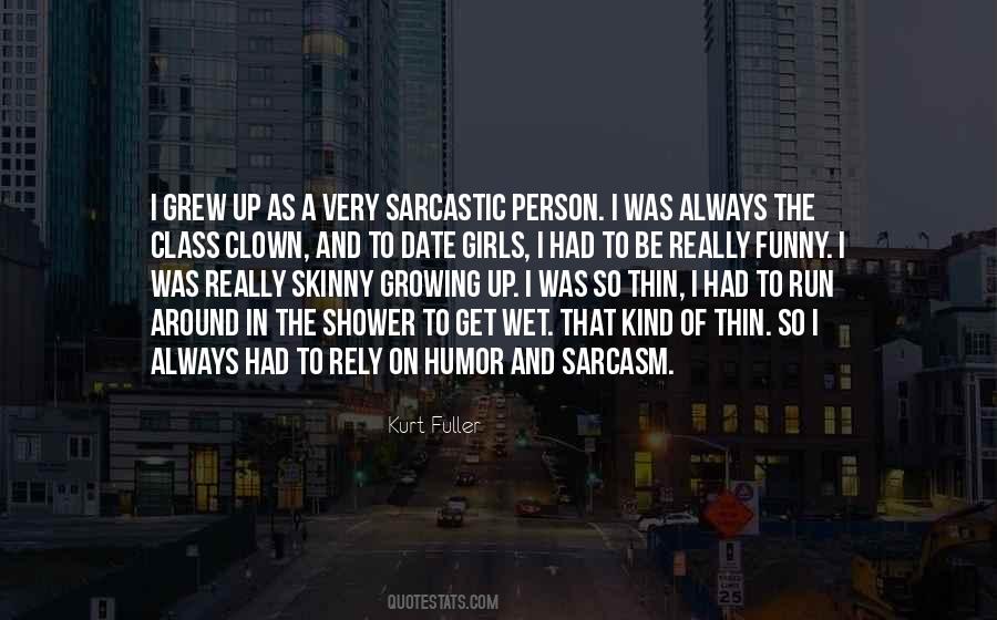 Quotes About Sarcastic Person #583104