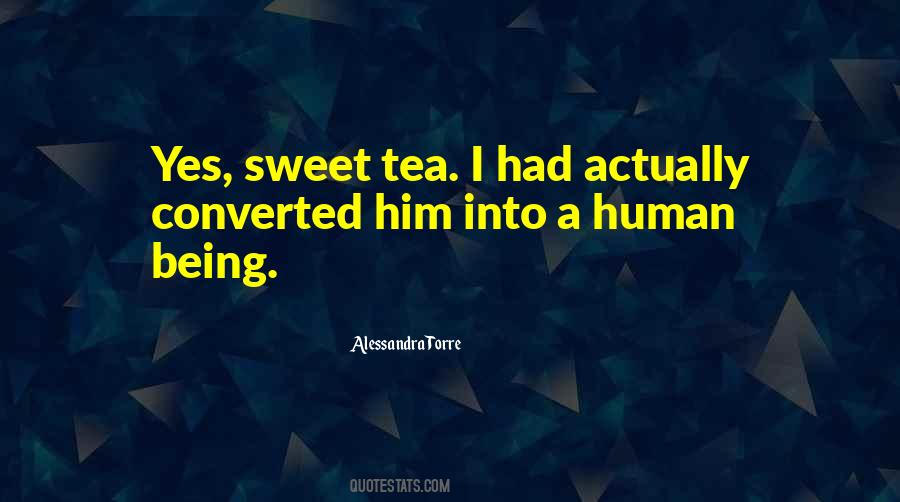 Quotes About Sweet Tea #276154