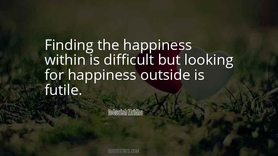 Quotes About Happiness Within #1802855