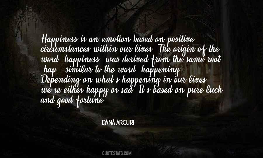 Quotes About Happiness Within #56289