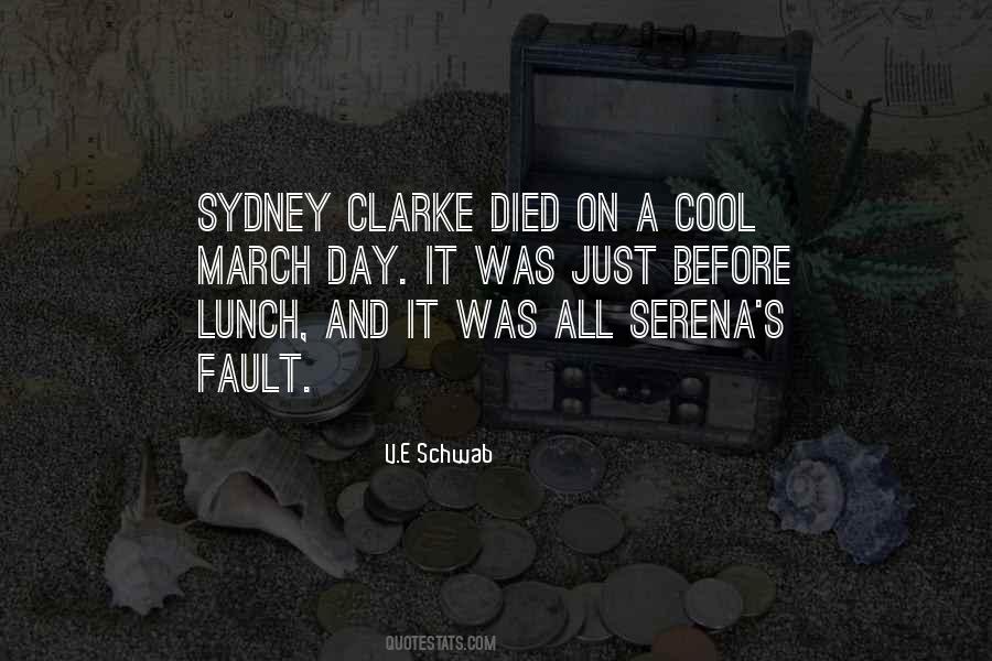 Sydney Clarke Quotes #425014