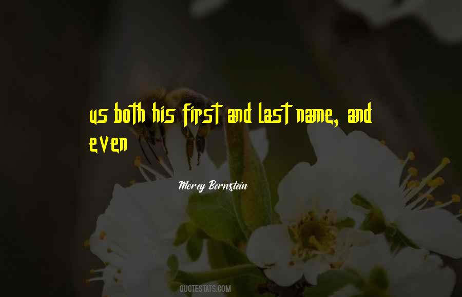 Quotes About First And Last #330240