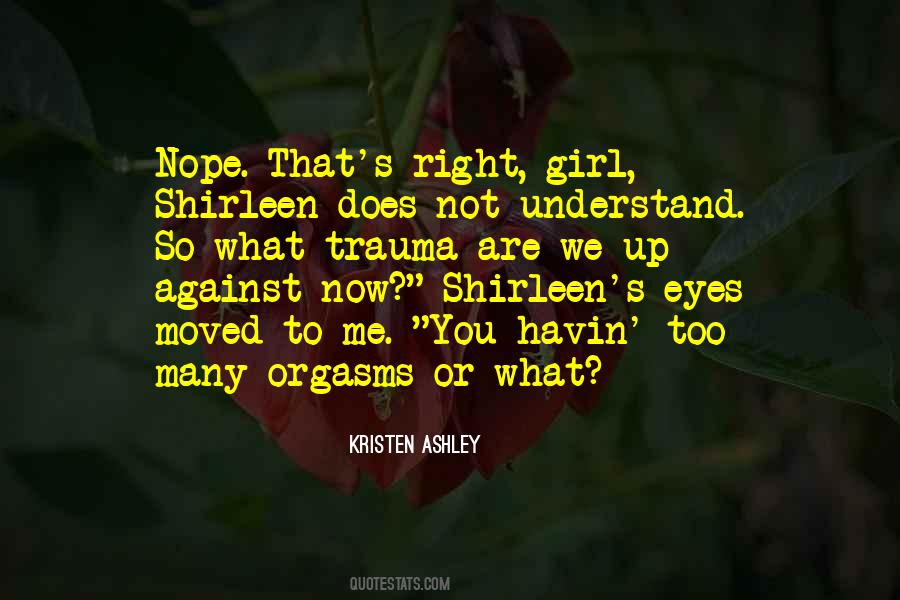 Quotes About Shirleen #471415