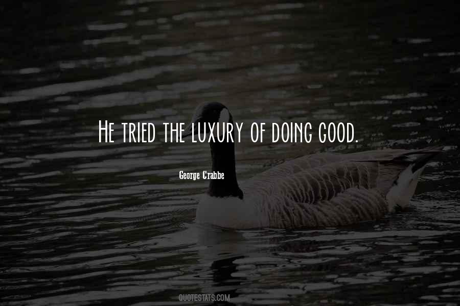 Quotes About Doing Good #1001613