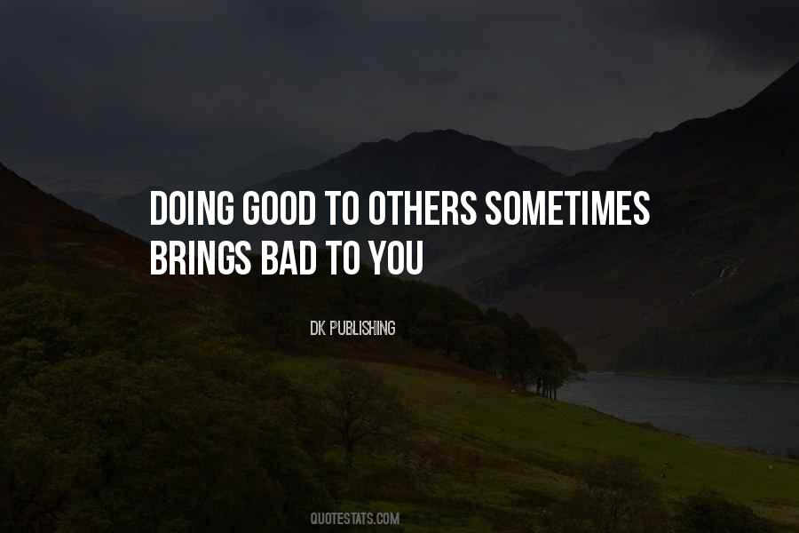 Quotes About Doing Good #1150679