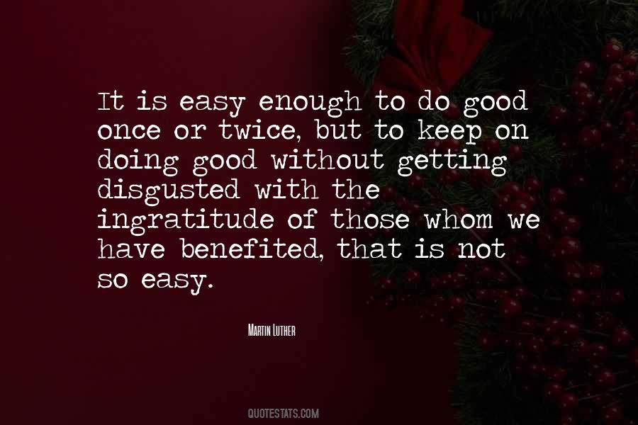 Quotes About Doing Good #1407037