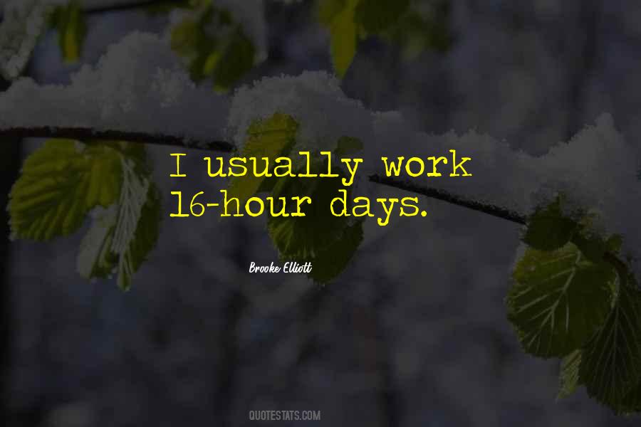 Work Days Quotes #291015